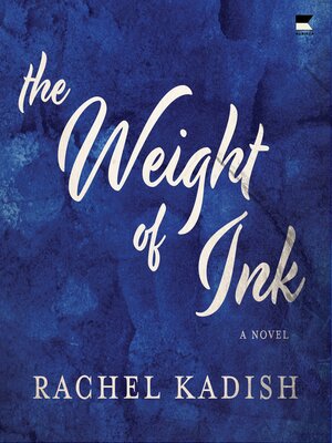 cover image of The Weight of Ink